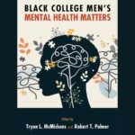New book explores mental health challenges faced by Black college men